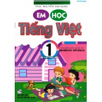 Em học Tiếng Việt 1 Theo chương trình tiểu học mới - Tập 1 Em học Tiếng Việt 1 Theo chương trình tiểu học mới - Tập 1